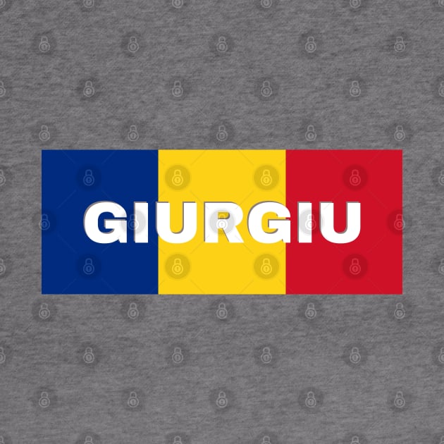 Giurgiu City in Romanian Flag by aybe7elf